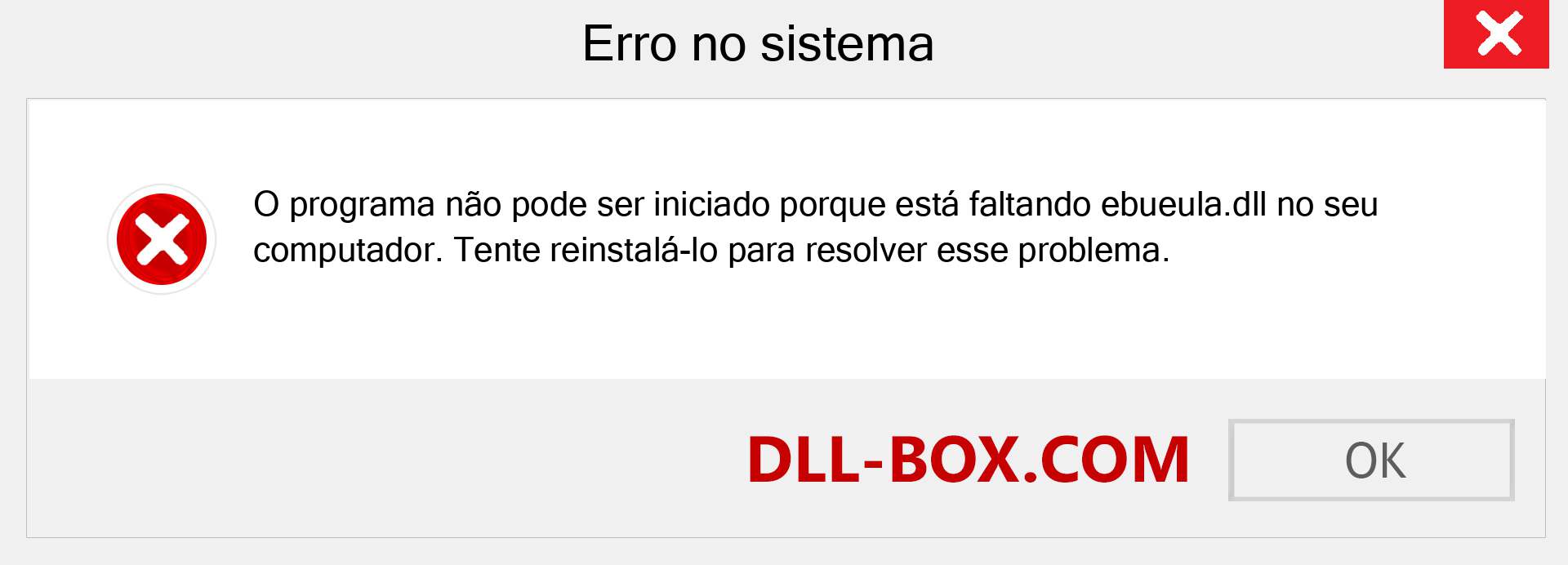 Arquivo ebueula.dll ausente ?. Download para Windows 7, 8, 10 - Correção de erro ausente ebueula dll no Windows, fotos, imagens